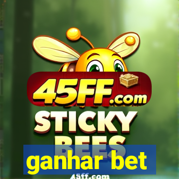 ganhar bet